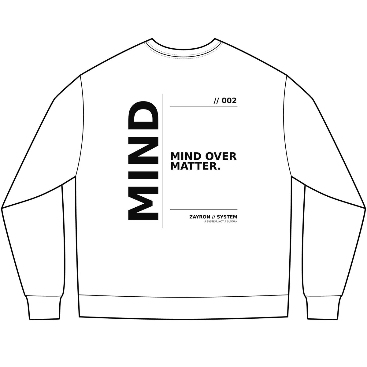 ZAYRON//SYSTEM - MIND // 002 Long Sleeve