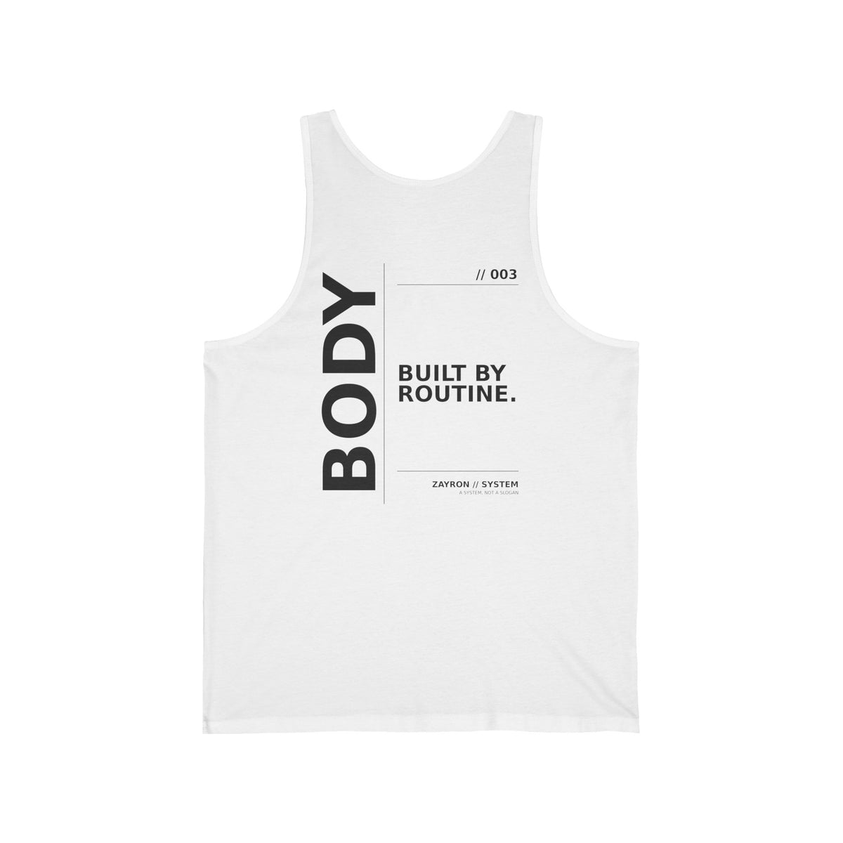 ZAYRON//SYSTEM - BODY // 003 Training Tank